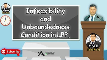 Infeasibility and Unboundedness condition in LPP,