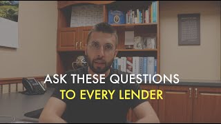 3 must ask questions to qualify lenders (do this on the 1st call)