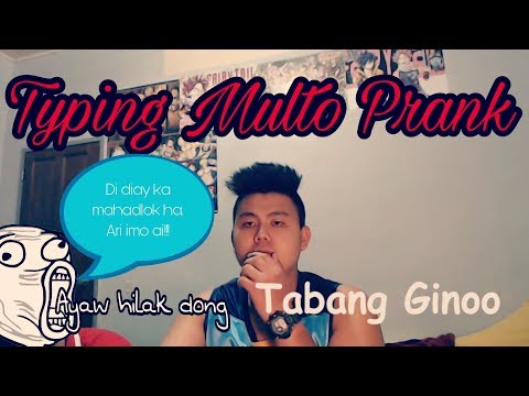 typing-multo-prank-(bisaya)