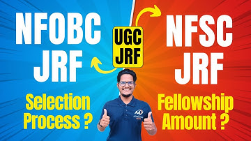 UGC NET JRF | NFOBC | NFSC | PhD Fellowships Selection Process Explained  @AchieversAddaAA