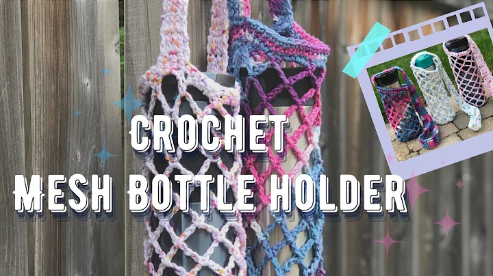 Crochet Tutorial: Make Your Own Mesh Bottle Holder!