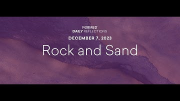 December 7, 2023 | Catholic Advent Reflections | FORMED