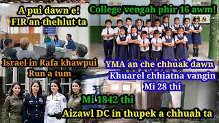 FIR an thehlut ta || YMA che dawn || Khuarel chhiatna vangin mi 28 thi || Phir 16 awm || Mi 1842 thi