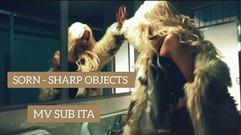 [MV SUB ITA] SORN -SHARP OBJECTS