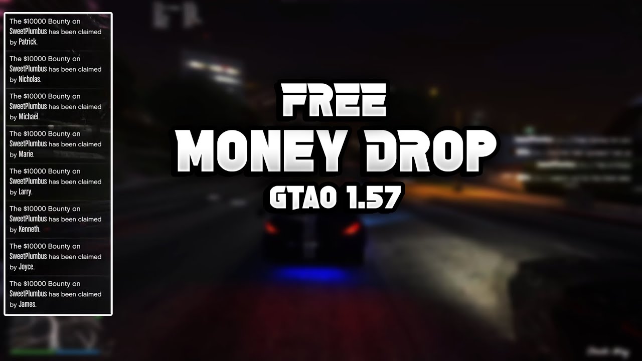 [FR/EN] FREE SESSION *MONEY DROP/RP* GTA ONLINE 1.57 **INFOS IN ...
