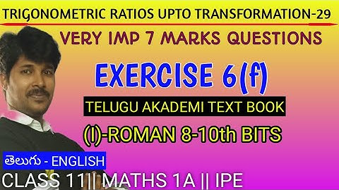 TRIGONOMETRY 29/Exercise 6(f) 8th to 10th bits/CLASS 11/MATHS1(A)