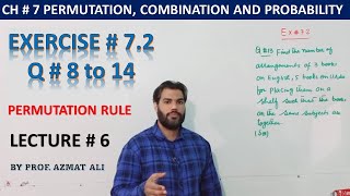 CH # 7 PERMUTATION, COMBINATION AND PROBABLITY||LECTURE # 6,  EX # 7.2, Q # 8 TO 14 ||1ST YEAR MATHS