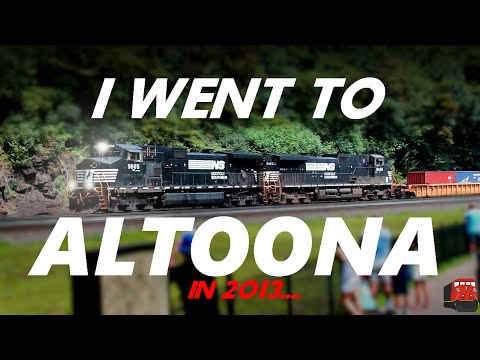 I WENT TO ALTOONA... in 2013 (C.U.P's Archives)