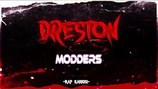 Tuğra Modding - Rap Şarkısı ( Dreston Official) Resimi