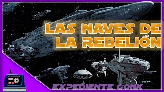 Las Naves Capitales de la Alianza Rebelde