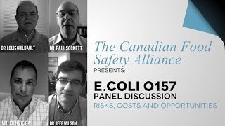 E. Coli O157 Panel Discussion
