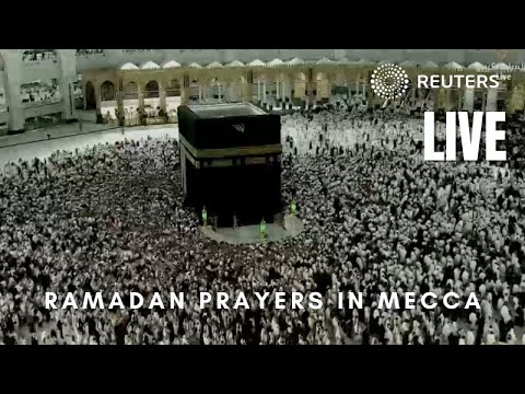 LIVE Muslims gather in Mecca for first evening of Ramadan prayers