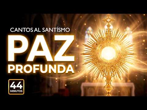 10 CANTOS DE ADORACIÓN AL SANTISIMO SACRAMENTO | PARTE 1 | Música Religiosa