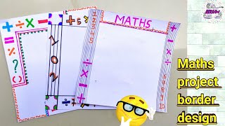 Maths border design for project | Assignment design | project Border design | School project