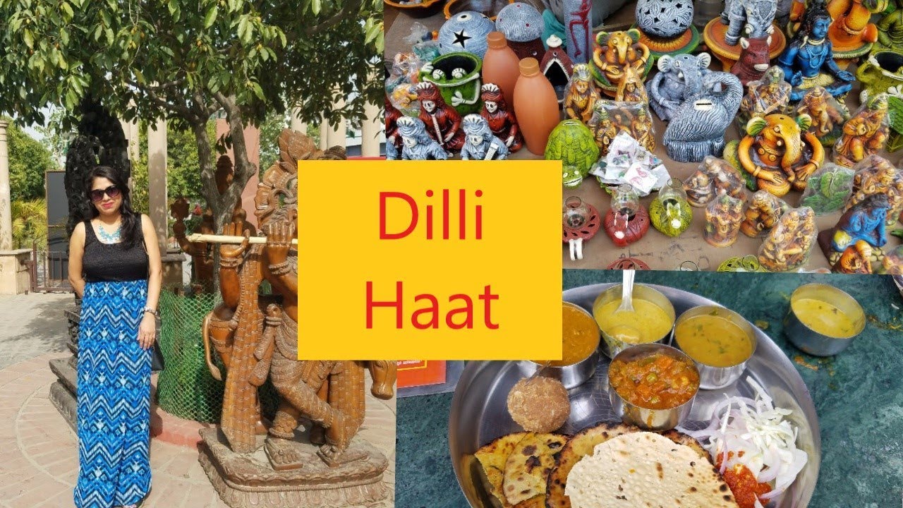 Vlog A Day Well Spent in Dilli Haat Delhi Haat Food, Clothing