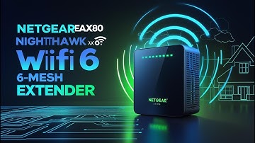 Netgear EAX80 Nighthawk AX8 8 Stream WiFi 6 Mesh Extender Setup