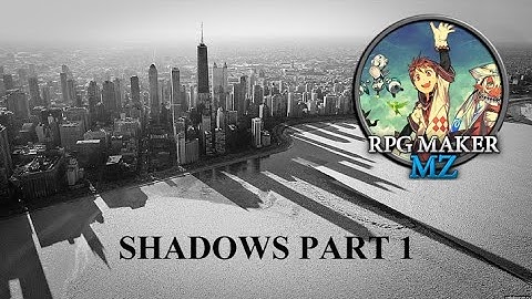 RPG MAKER MZ - Dealing with simple shadows with MZ!