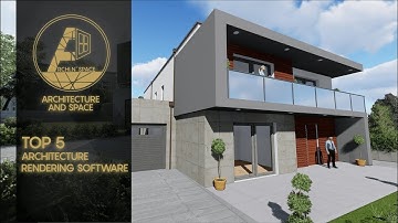 Top 5 Architecture Rendering Software