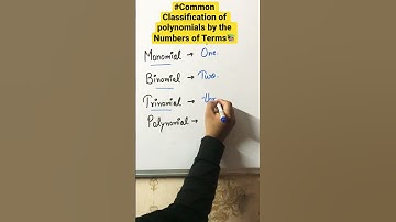 😯COMMON CLASSIFICATION/Polynomials by the Number of Terms😍