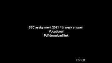 Ssc assignment vocational 4th week answer 2021