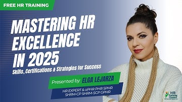 Mastering HR Excellence in 2025: Trends & Strategies | HR Training