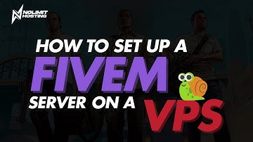 How to Setup a FIVEM server on a VPS | NolimitHost Tutorial