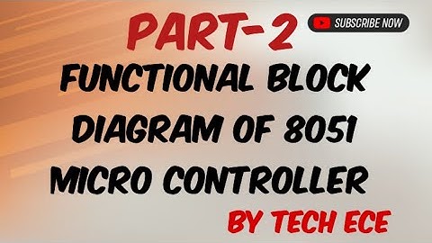 part-2 functional block diagram of 8051 microcontroller