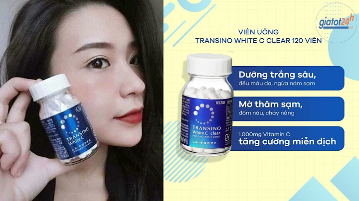 Review thuốc uống trắng da transino năm 2024