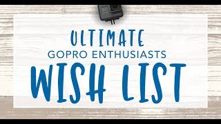 Wish Busters Did I Just Buy A Gopro