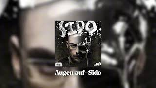 Augen auf - Sido (speed up)