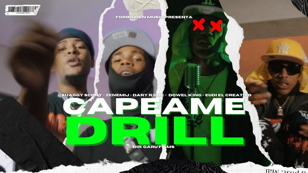 CAPEAME EL DRILL −Dary R One ❌Dowel king ❌Eudy El Creativo ❌Zenemij ❌Shaggy Scony  (VIDEO OFICIAL)