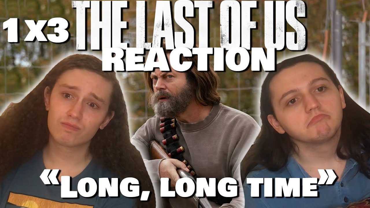 The Last Of Us Episode 3 Reaction, 1x3 Long Long Time