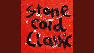 Stone Cold Classic
