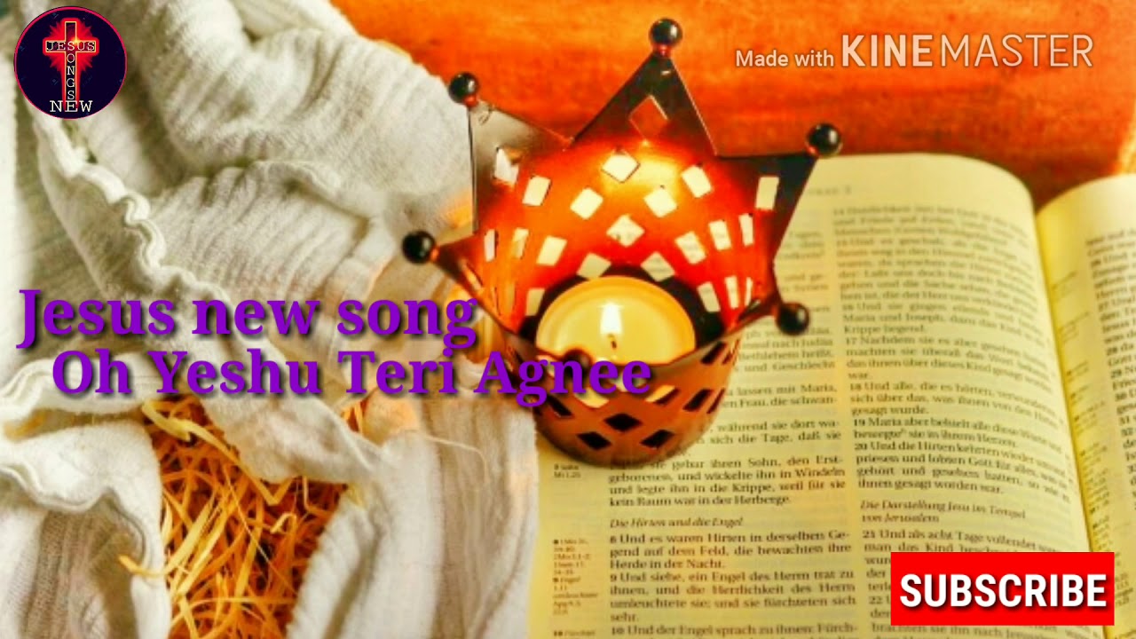 Oh Yeshu Teri Agnee Mujh Mein Jaana Hai jesus new song