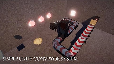 Unity Simple Conveyor System