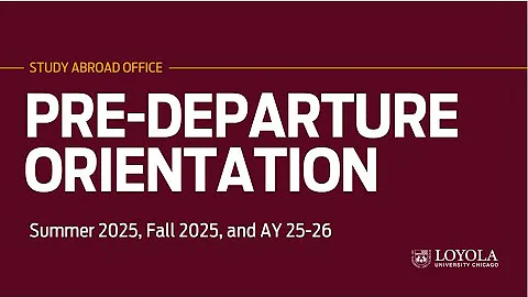 Study Abroad Pre-Departure Orientation (PDO) Summer 2025, Fall 2025, Academic Year 2025-2026