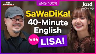 Speaking English with LISA: The World-Famous Idol from Thailand! | knd Feat. EP.222