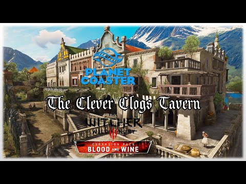 Planet Coaster - The Wicher3 Clever Clogs Tavern