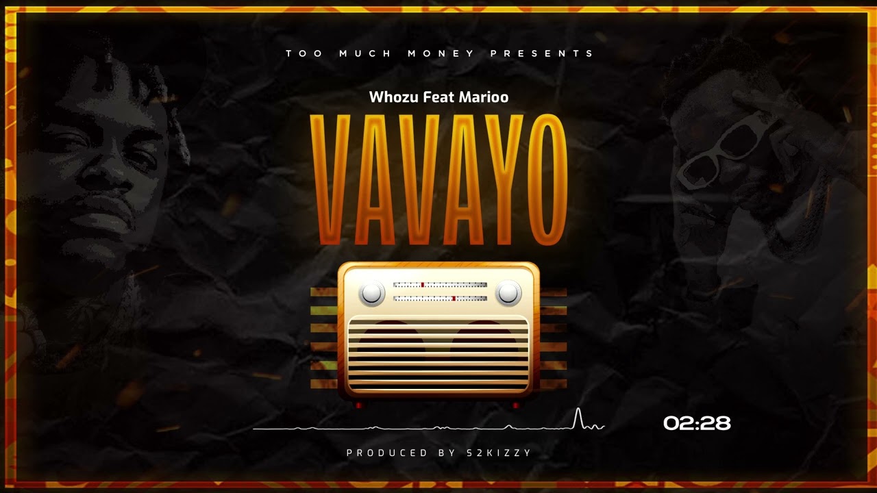 Whozu ft Marioo - VAVAYO (Official Audio)