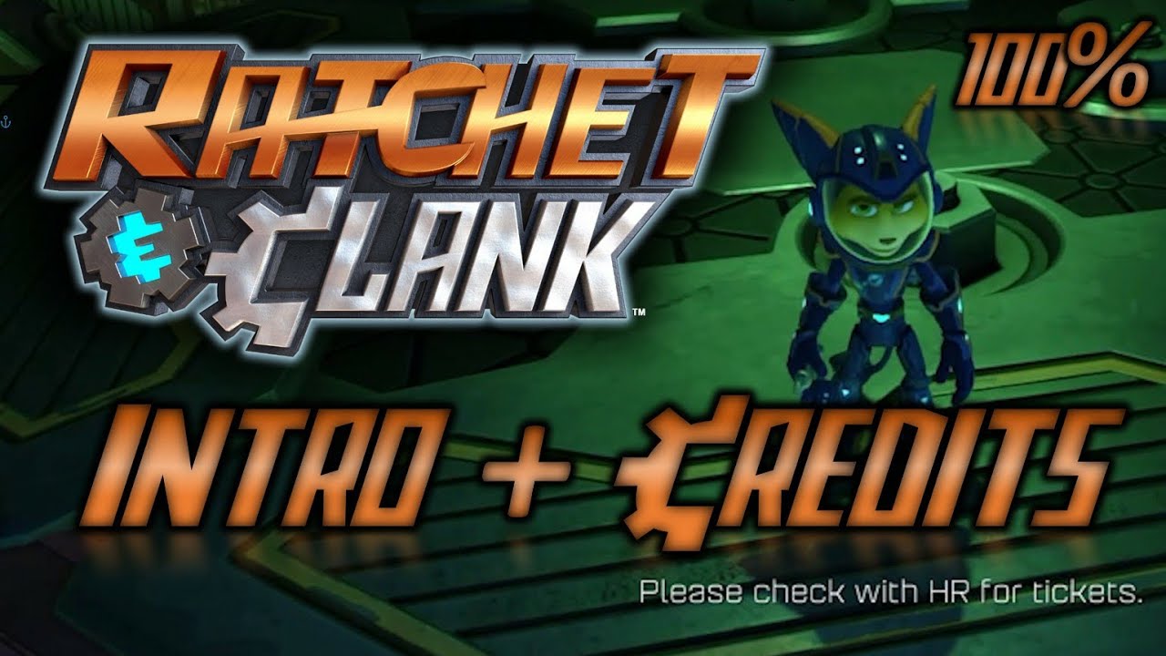 Ratchet & Clank Intro And Credits