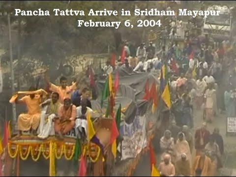 Pancha Tattva Arrive at Sridham Mayapur, February 6, 2004 @TOVPinfoTube