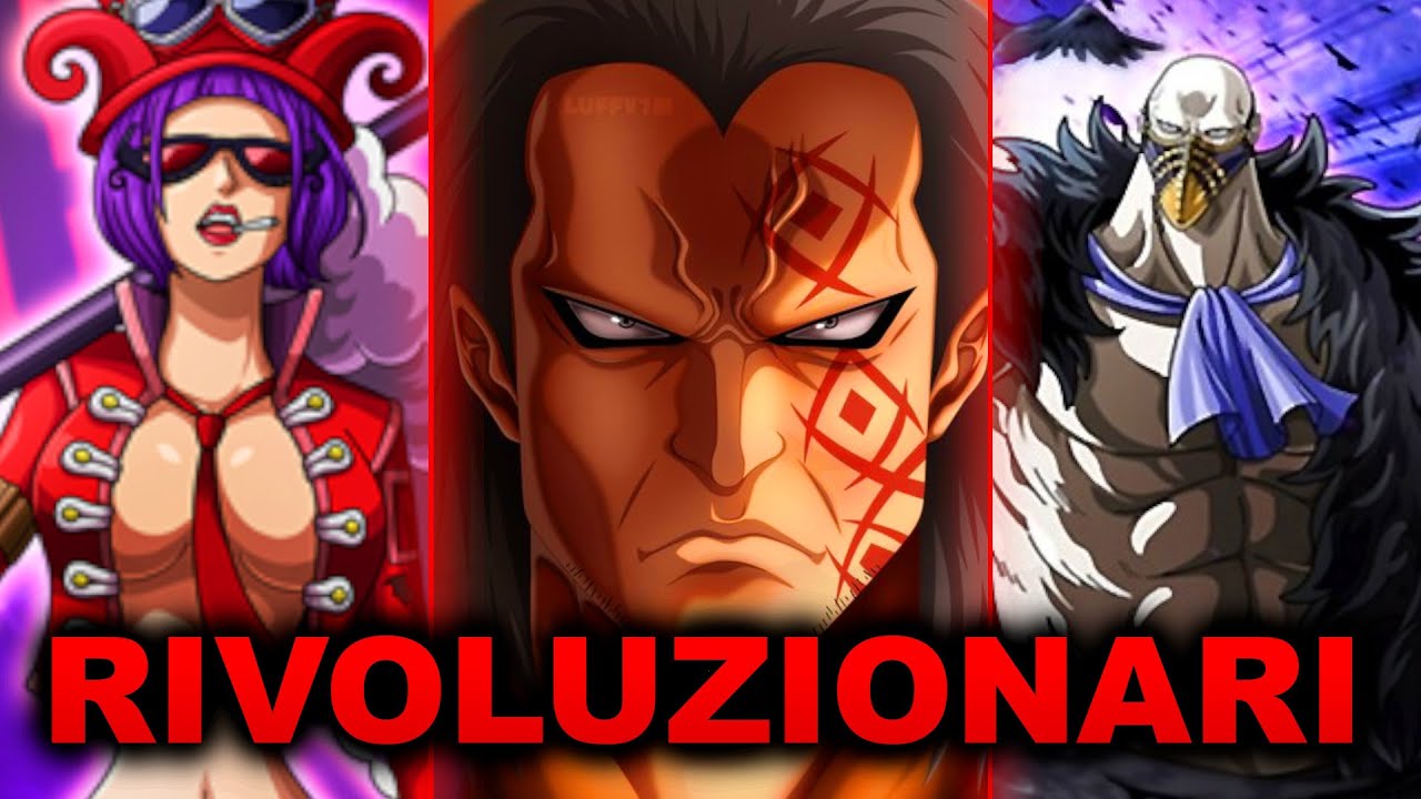 RIVOLUZIONARI - MEMBRI, POTERI E RUOLI SPIEGATI (one piece)