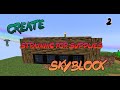 Minecraft Create Mod Skyblock | Setting Up The Strainers - Ooo What A Palaver! | Ep2.