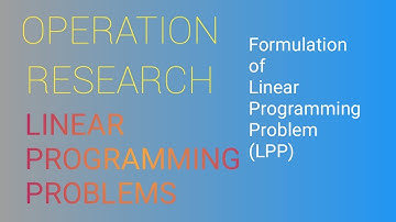 L2  Linear Programming Problem Formulation & Example