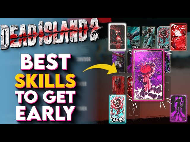 Dead Island 2 Ditches That Tired Skill Tree for a Based Skill Deck