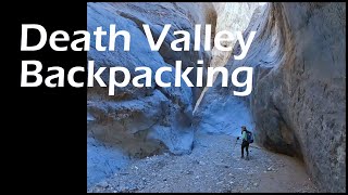 Backpacking Marble Canyon, Death Valley