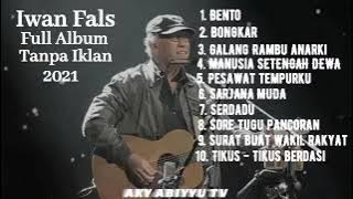 Iwan Fals Full Album Bento (Tanpa Iklan)