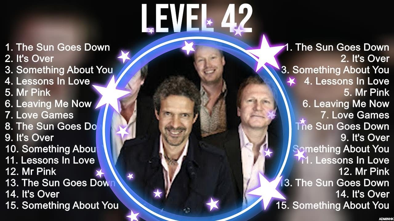 Level 42 Greatest Hits Full Album Best Old Songs All Of Time YouTube Level 42 Greatest Hits Full Album Best Old Songs All Of Time YouTube