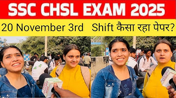 SSC CHSL Review & Analysis 2025 | 3rd  shift 20 november | Shift Wise Question Paper Review