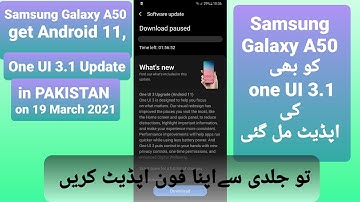 Samsung A50 get New Update  in PAKISTAN One UI 3.1 Android 11 with 1st March Security Path Level